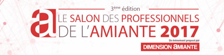 SALON DES PROFESSIONNELS DE L'AMIANTE